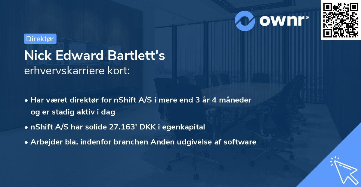 Nick Edward Bartlett's erhvervskarriere kort