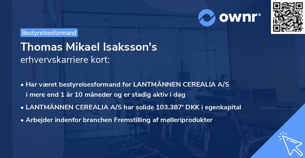 Thomas Mikael Isaksson's erhvervskarriere kort