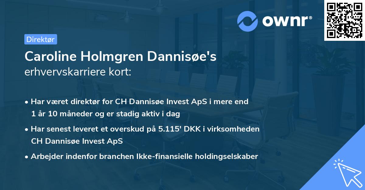 Caroline Holmgren Dannisøe's erhvervskarriere kort