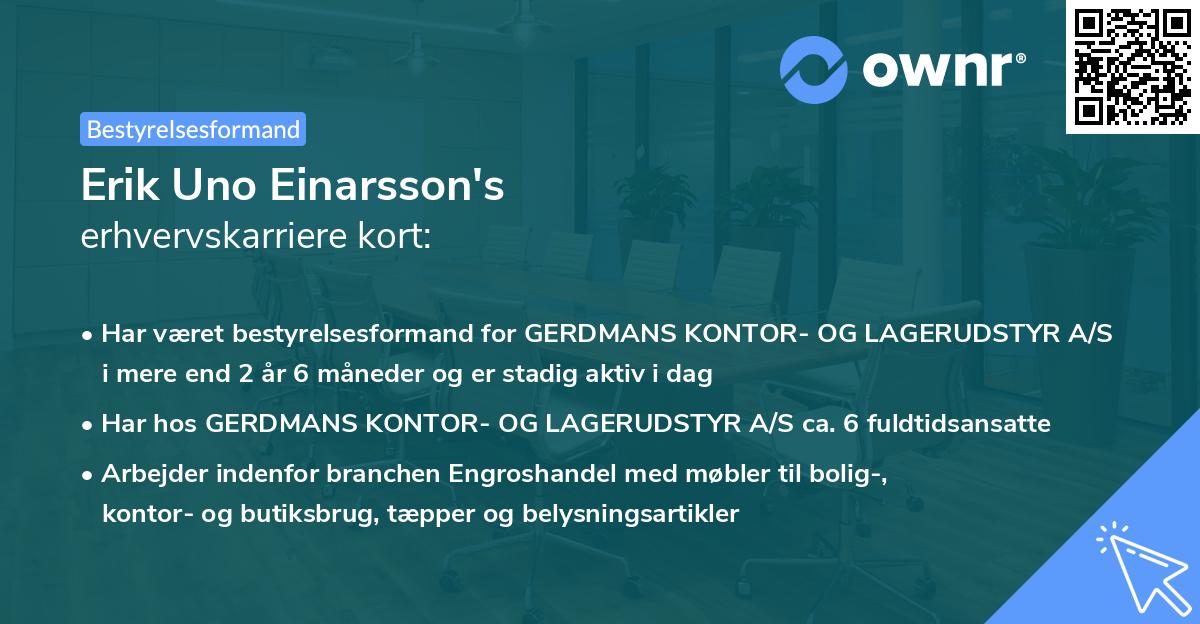 Erik Uno Einarsson's erhvervskarriere kort