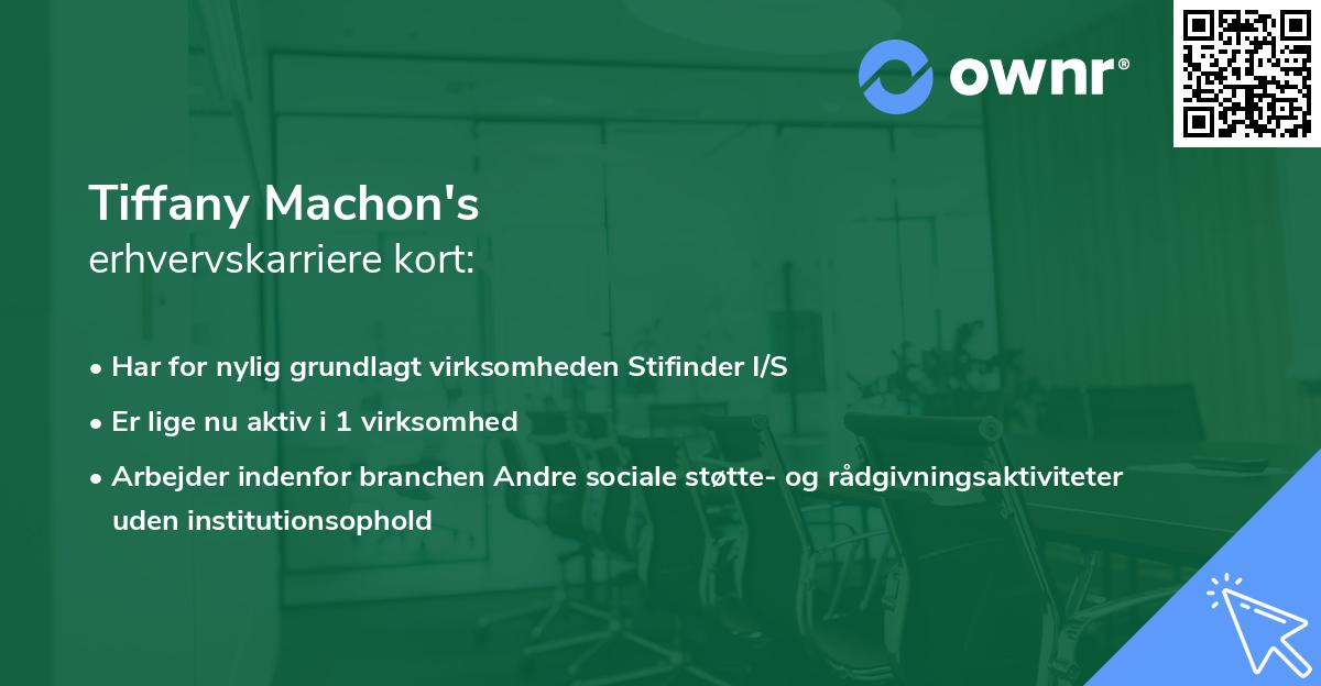 Tiffany Machon's erhvervskarriere kort
