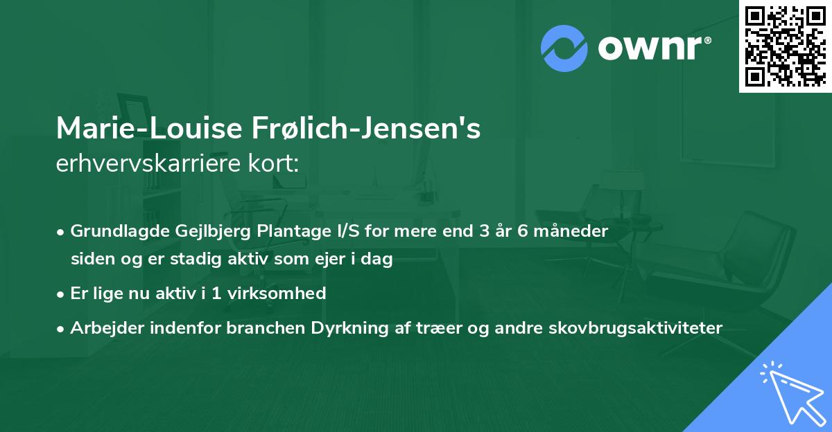 Marie-Louise Frølich-Jensen's erhvervskarriere kort