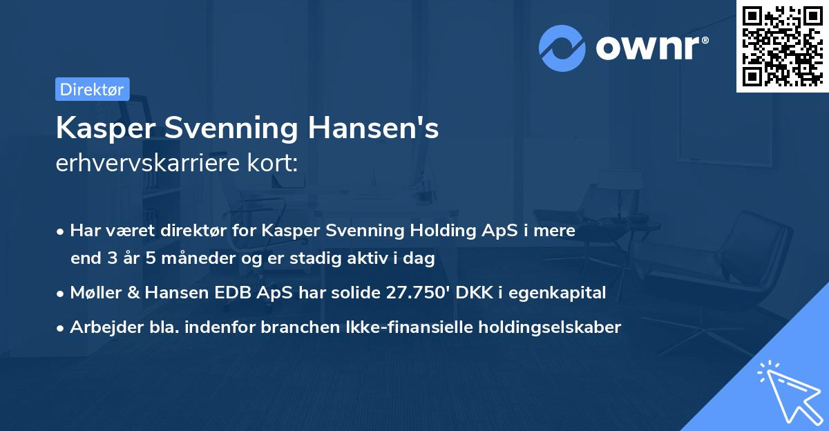 Kasper Svenning Hansen's erhvervskarriere kort