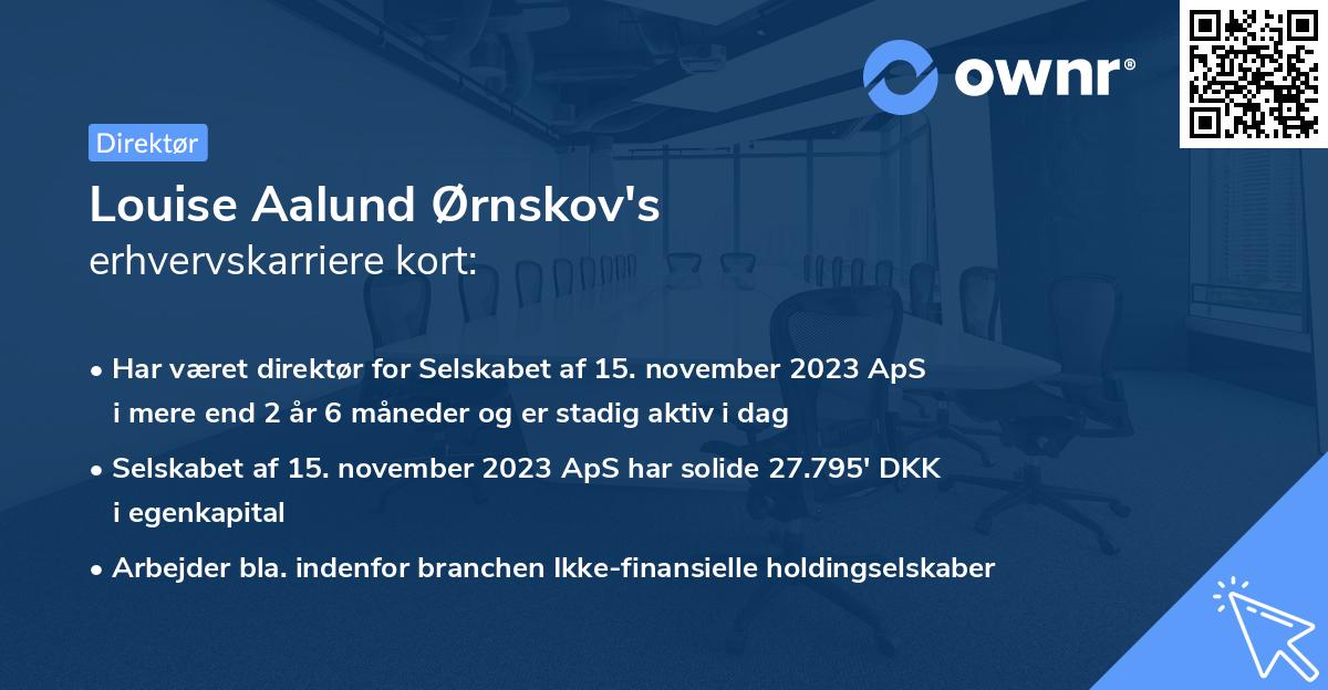 Louise Aalund Ørnskov's erhvervskarriere kort