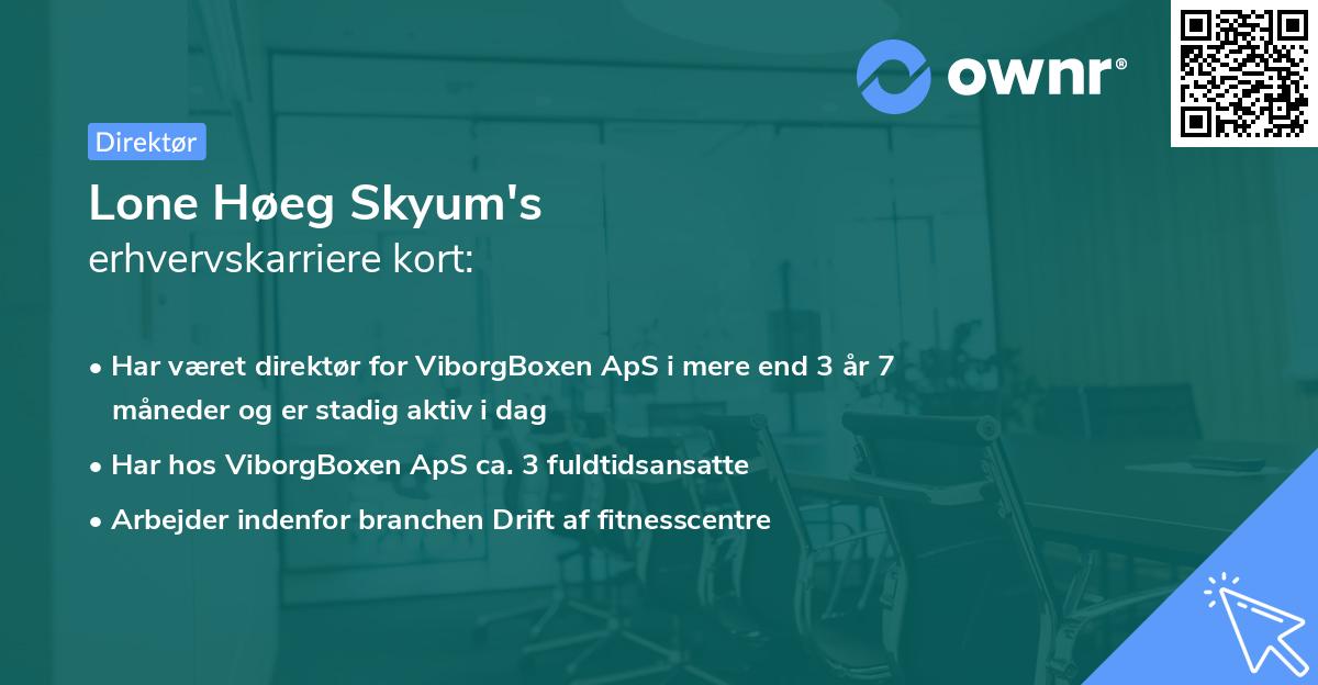 Lone Høeg Skyum's erhvervskarriere kort