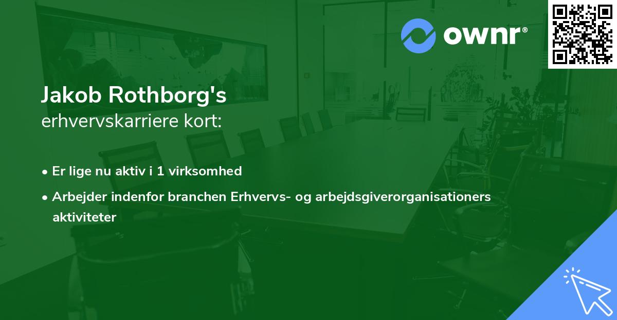 Jakob Rothborg's erhvervskarriere kort