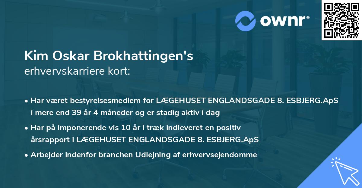 Kim Oskar Brokhattingen's erhvervskarriere kort