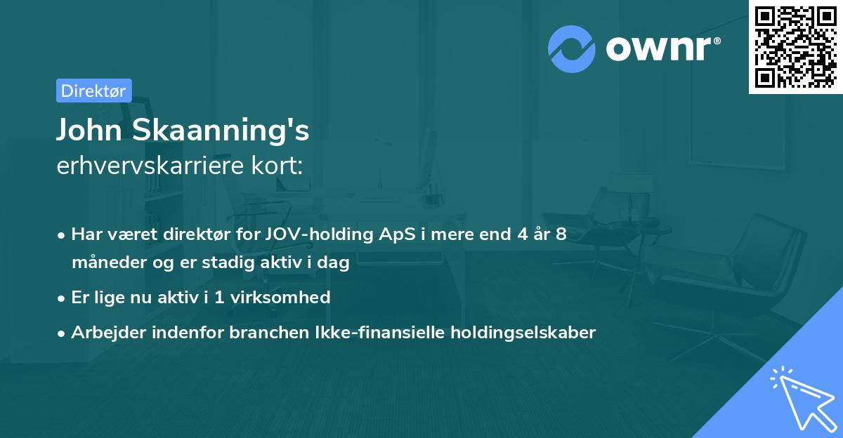 John Skaanning's erhvervskarriere kort
