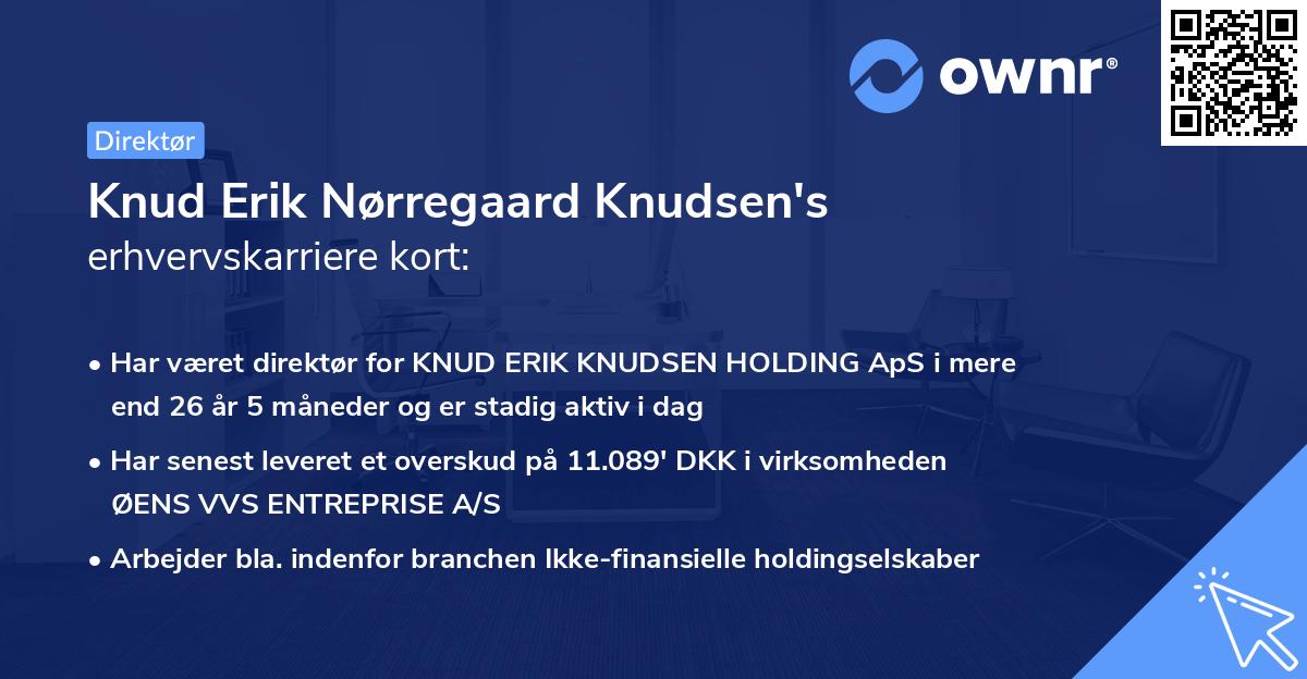 Knud Erik Nørregaard Knudsen's erhvervskarriere kort