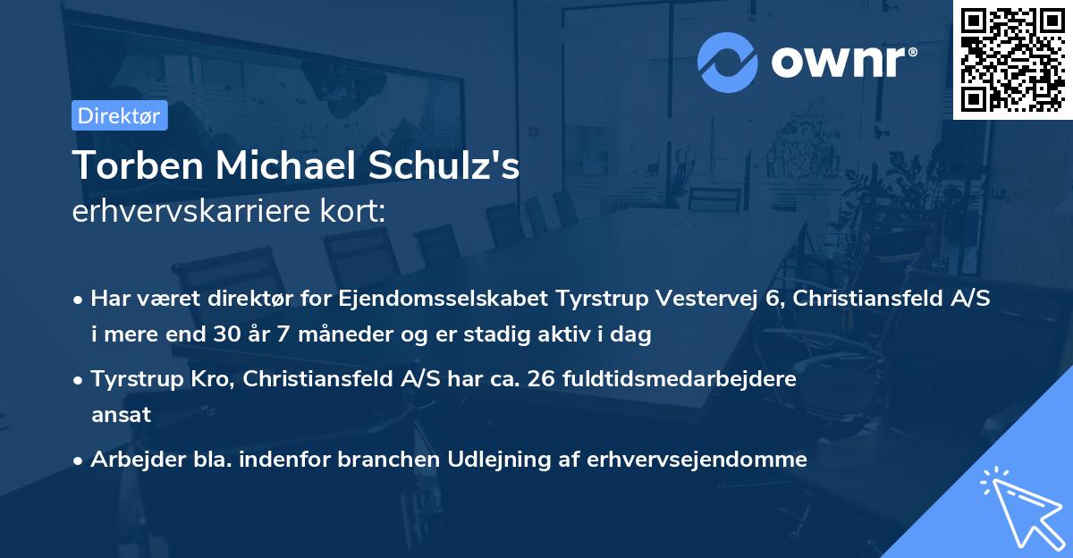 Torben Michael Schulz's erhvervskarriere kort