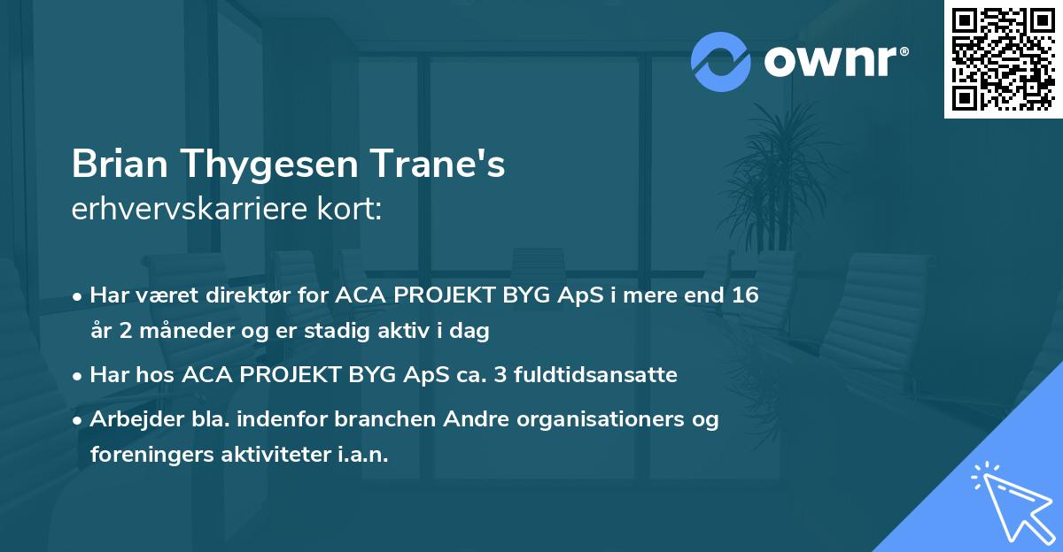 Brian Thygesen Trane's erhvervskarriere kort