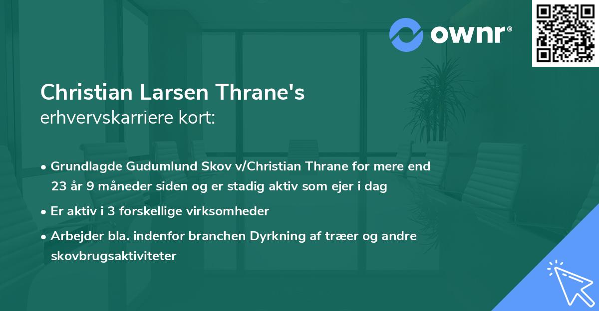 Christian Larsen Thrane's erhvervskarriere kort