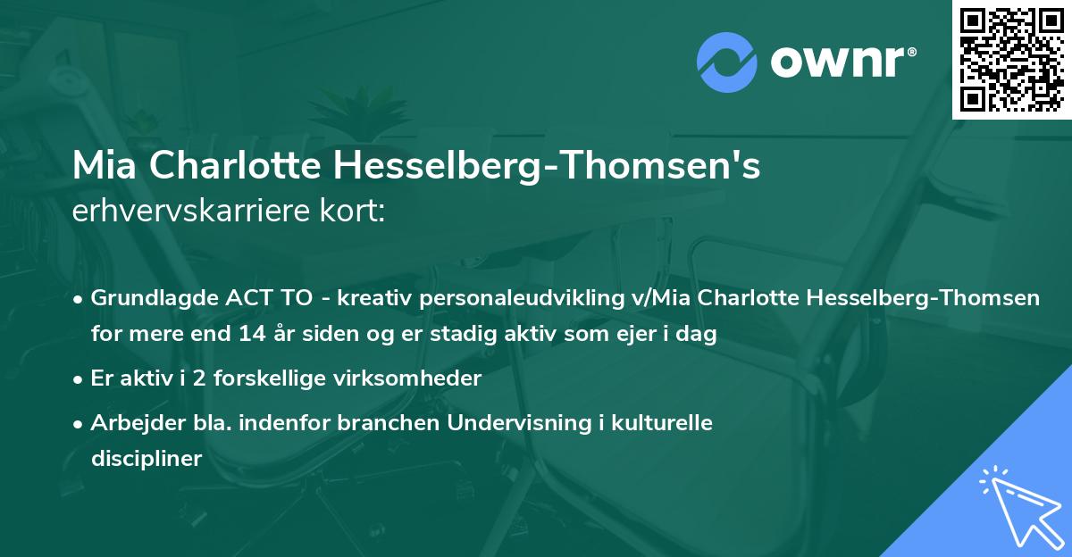 Mia Charlotte Hesselberg-Thomsen's erhvervskarriere kort