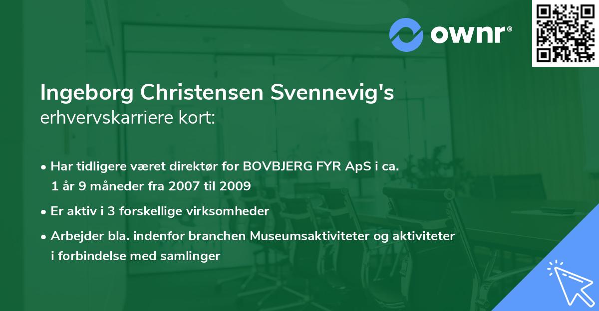 Ingeborg Christensen Svennevig's erhvervskarriere kort