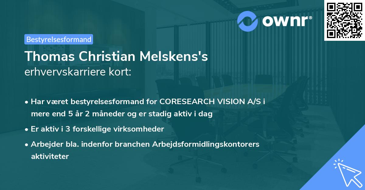 Thomas Christian Melskens's erhvervskarriere kort