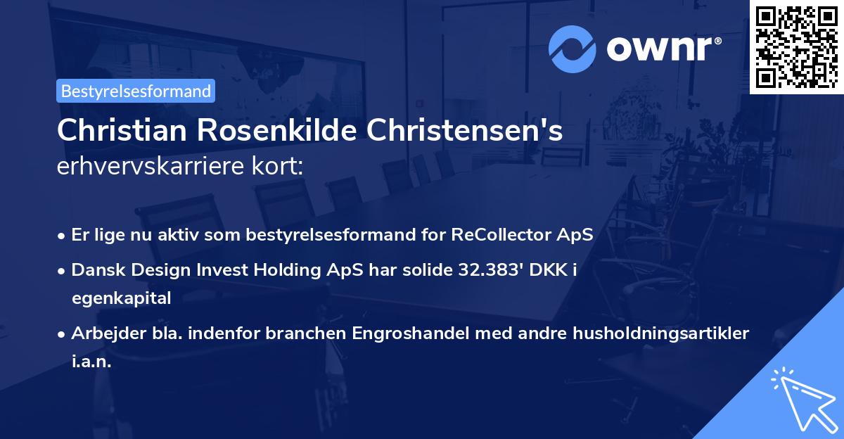 Christian Rosenkilde Christensen's erhvervskarriere kort