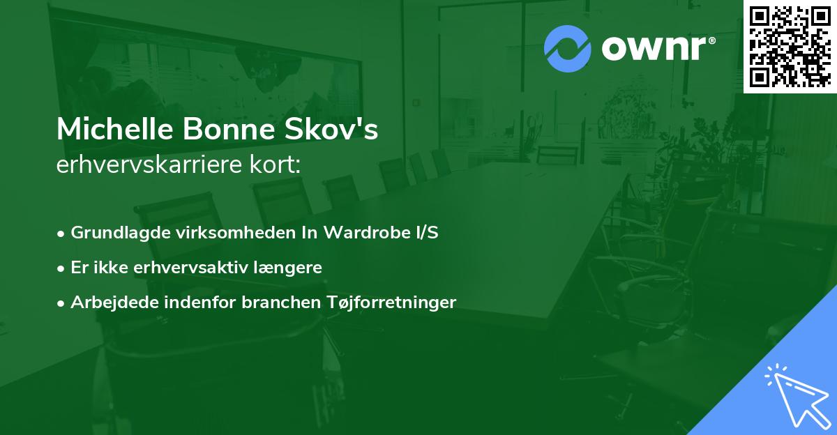 Michelle Bonne Skov's erhvervskarriere kort