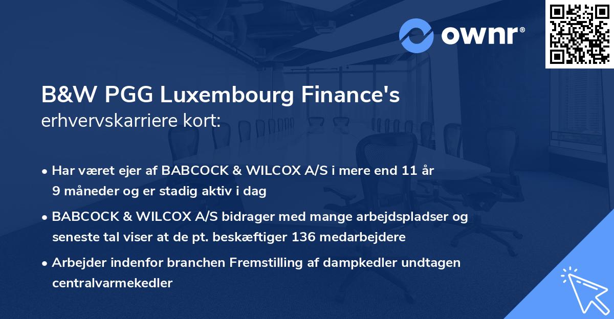 B&W PGG Luxembourg Finance's erhvervskarriere kort