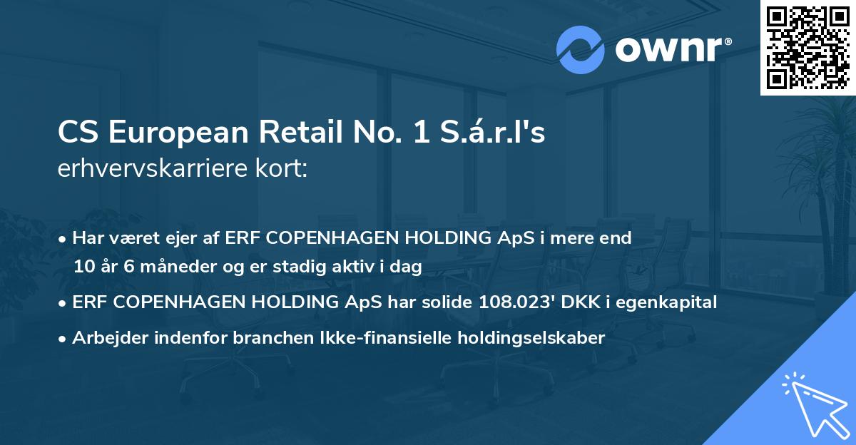 CS European Retail No. 1 S.á.r.l's erhvervskarriere kort