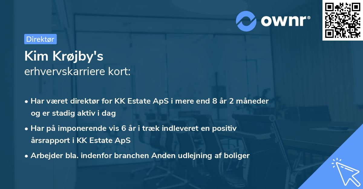 Kim Krøjby's erhvervskarriere kort