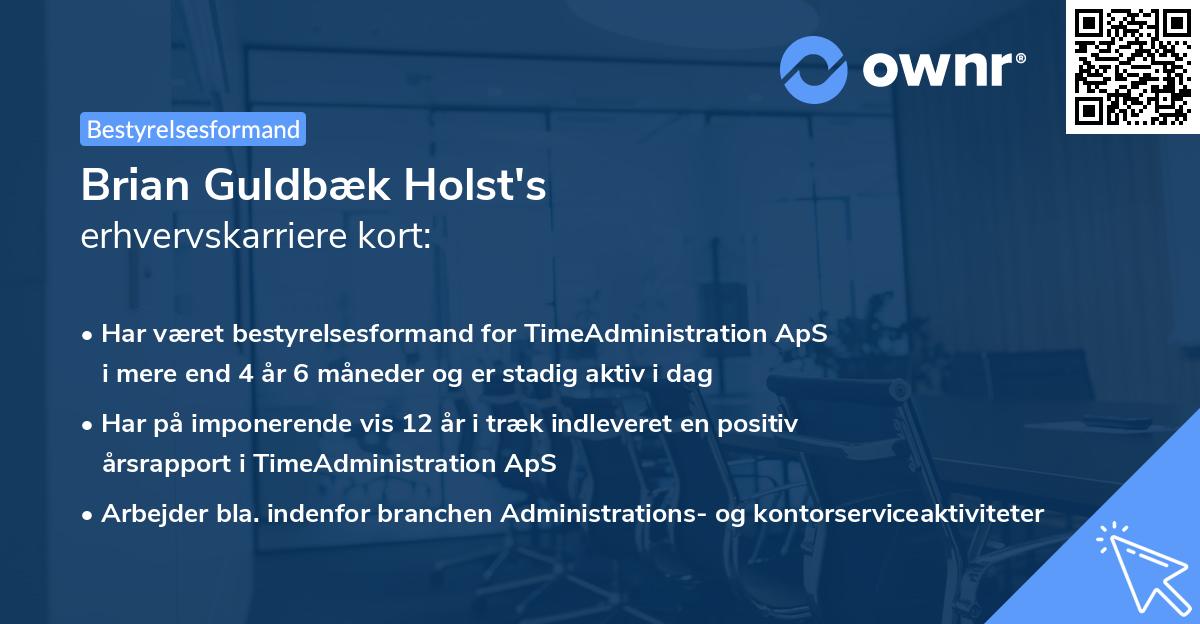 Brian Guldbæk Holst's erhvervskarriere kort