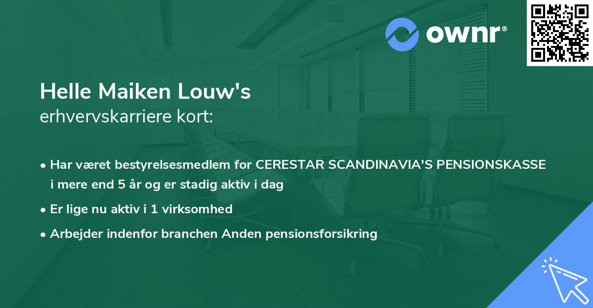 Helle Maiken Louw's erhvervskarriere kort