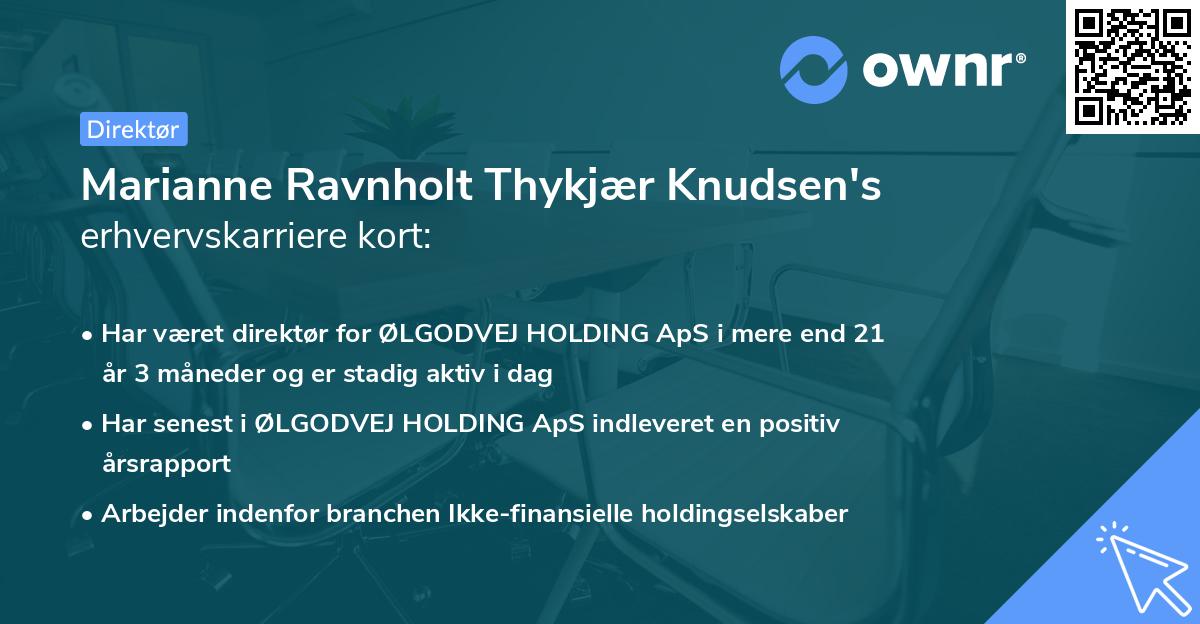 Marianne Ravnholt Thykjær Knudsen's erhvervskarriere kort