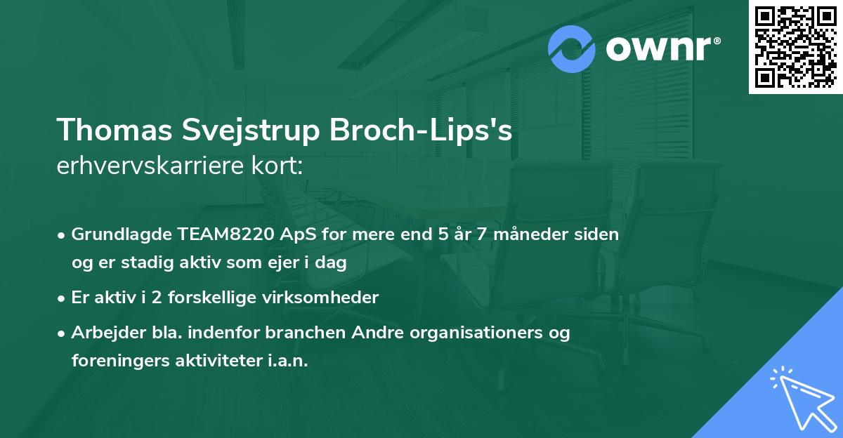 Thomas Svejstrup Broch-Lips's erhvervskarriere kort