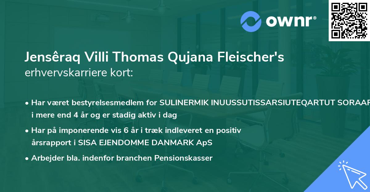 Jensêraq Villi Thomas Qujana Fleischer's erhvervskarriere kort