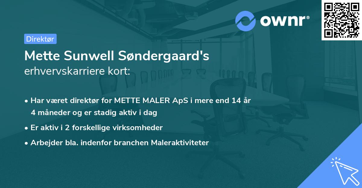 Mette Sunwell Søndergaard's erhvervskarriere kort