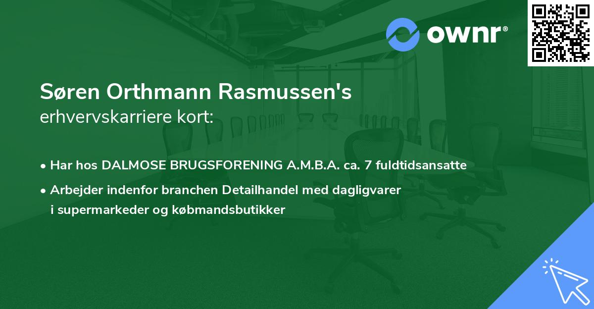 Søren Orthmann Rasmussen's erhvervskarriere kort
