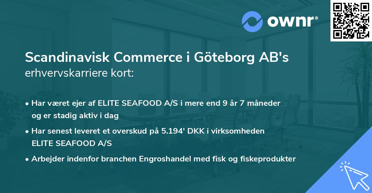 Scandinavisk Commerce i Göteborg AB's erhvervskarriere kort