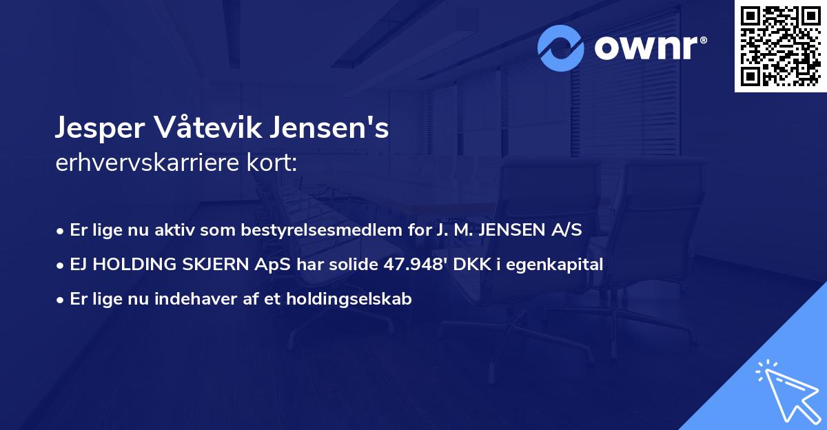 Jesper Våtevik Jensen's erhvervskarriere kort