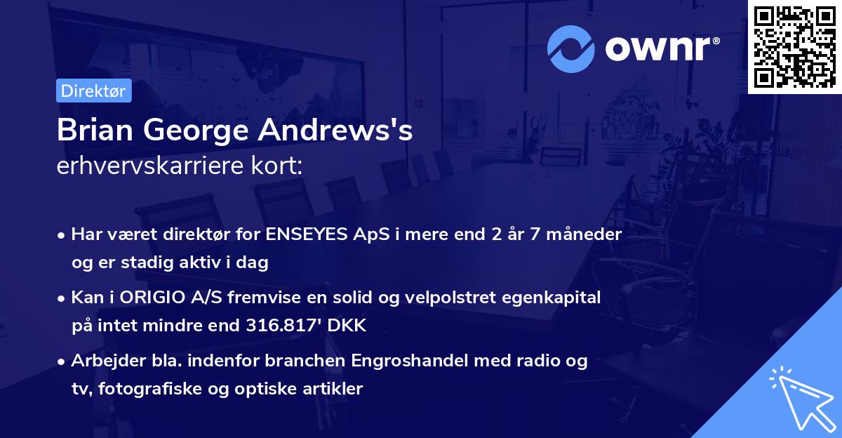 Brian George Andrews's erhvervskarriere kort