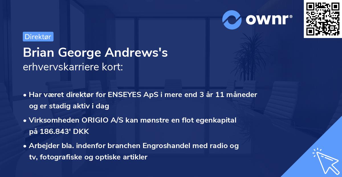 Brian George Andrews's erhvervskarriere kort