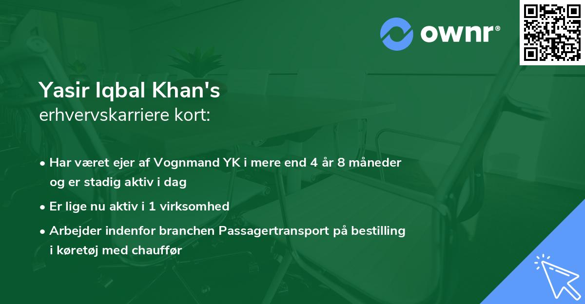 Yasir Iqbal Khan's erhvervskarriere kort