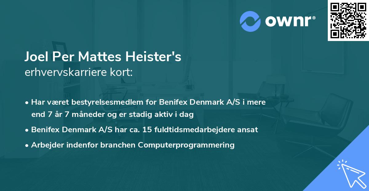 Joel Per Mattes Heister's erhvervskarriere kort