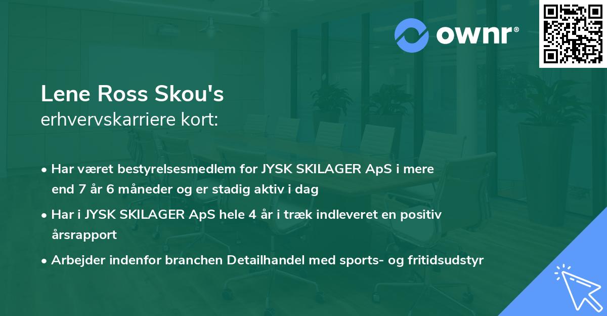 Lene Ross Skou's erhvervskarriere kort