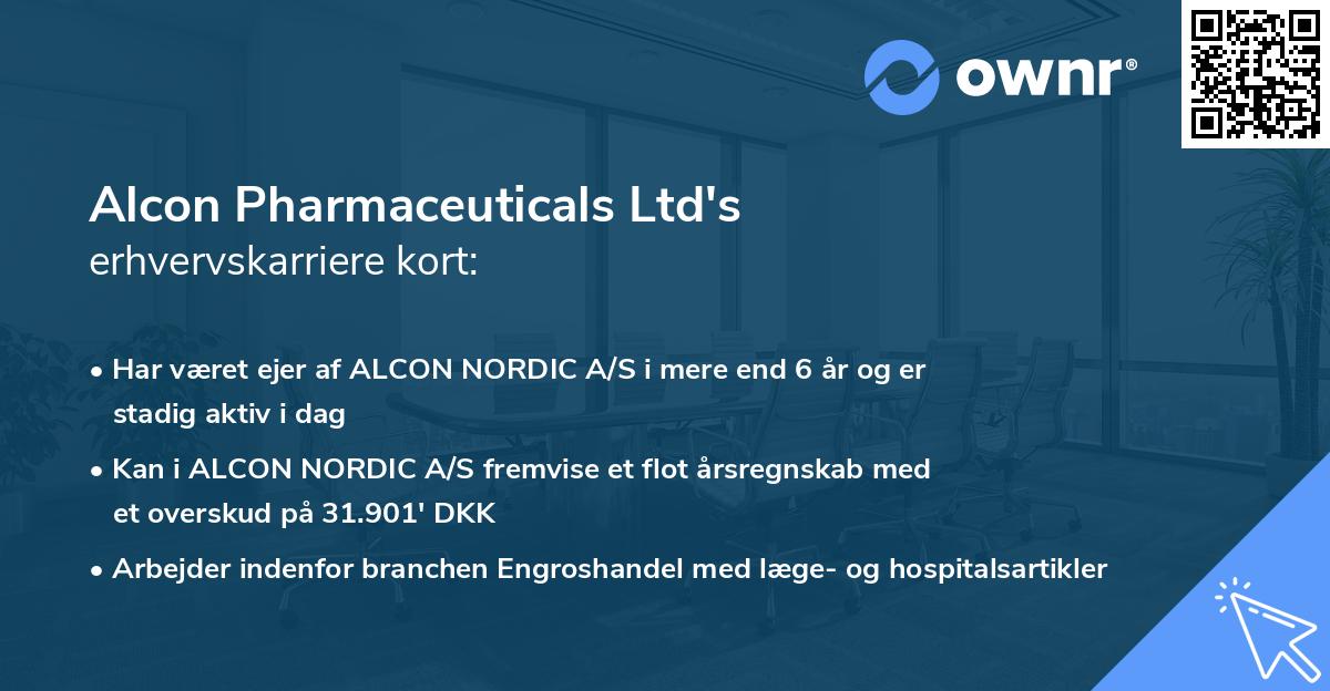 Alcon Pharmaceuticals Ltd's erhvervskarriere kort