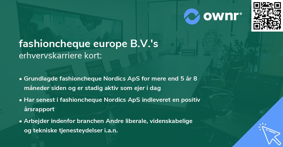 fashioncheque europe B.V.'s erhvervskarriere kort