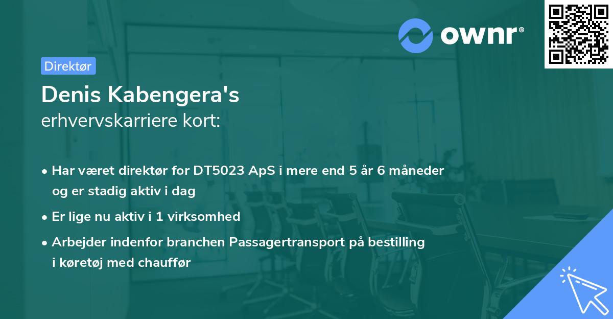 Denis Kabengera's erhvervskarriere kort