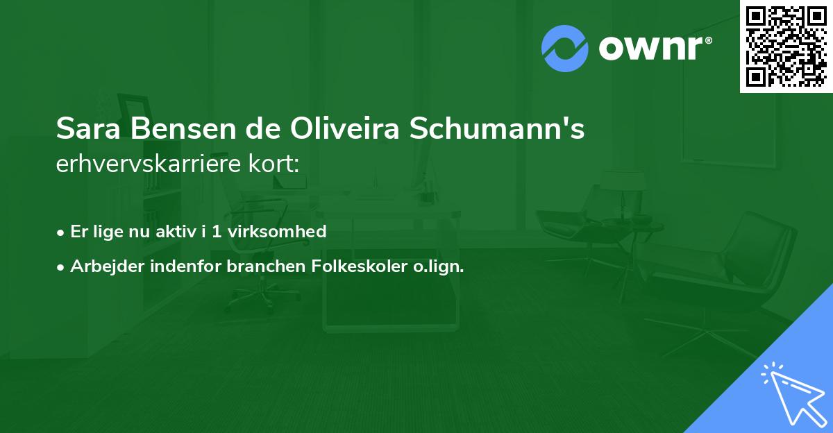 Sara Bensen de Oliveira Schumann's erhvervskarriere kort