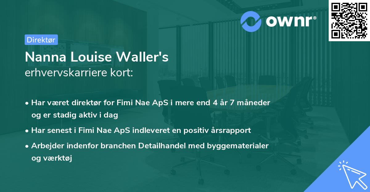 Nanna Louise Waller's erhvervskarriere kort