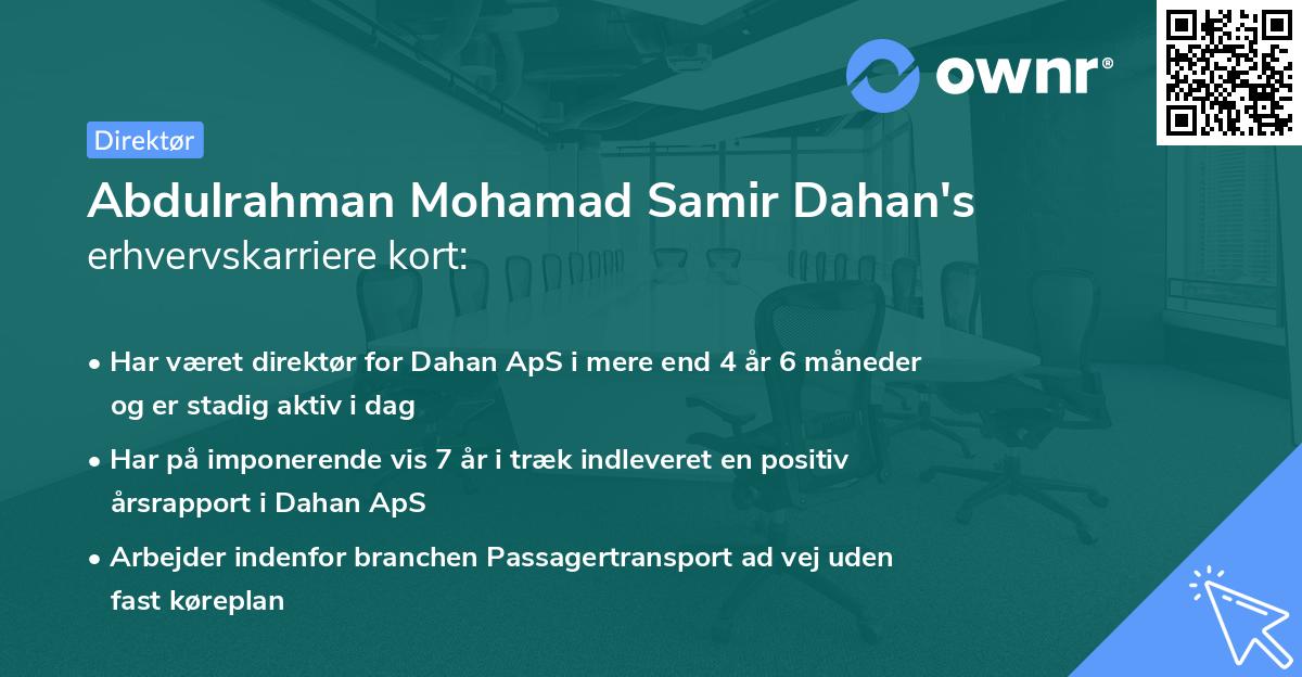 Abdulrahman Mohamad Samir Dahan's erhvervskarriere kort