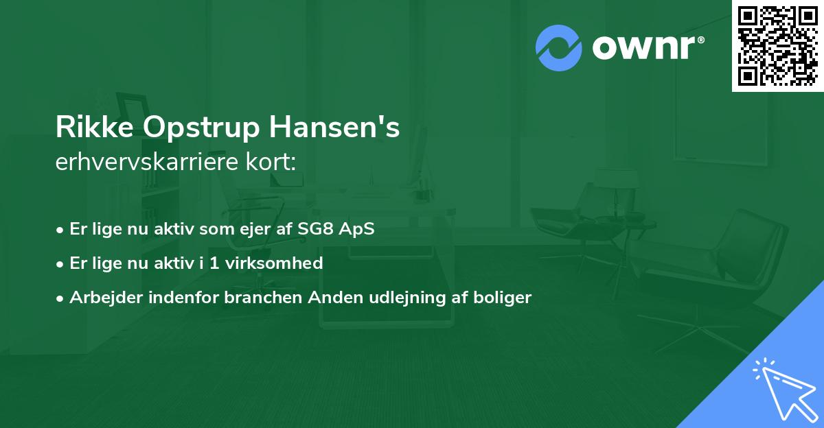 Rikke Opstrup Hansen's erhvervskarriere kort