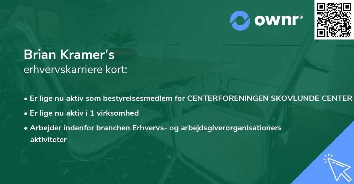 Brian Kramer's erhvervskarriere kort