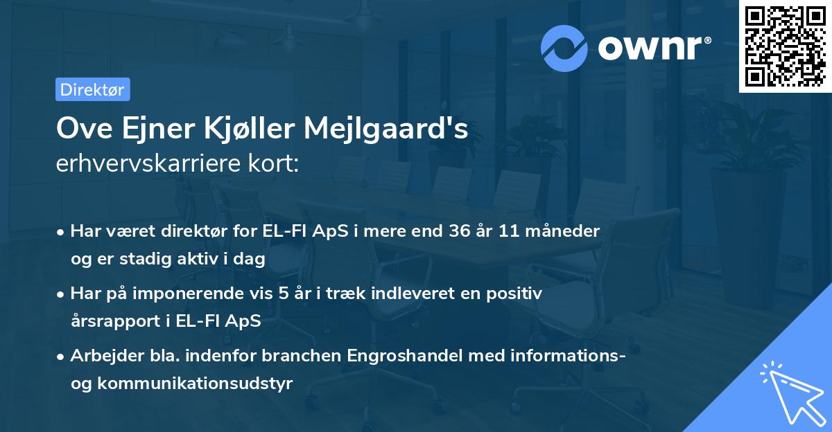 Ove Ejner Kjøller Mejlgaard's erhvervskarriere kort