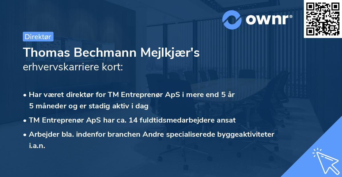 Thomas Bechmann Mejlkjær's erhvervskarriere kort