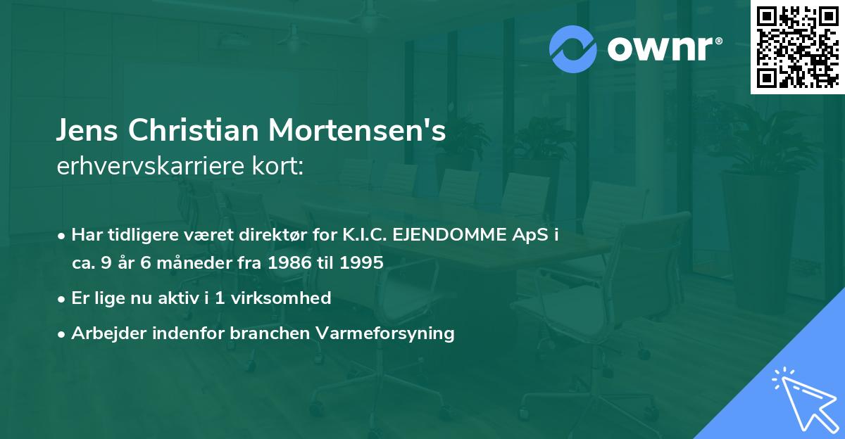 Jens Christian Mortensen's erhvervskarriere kort