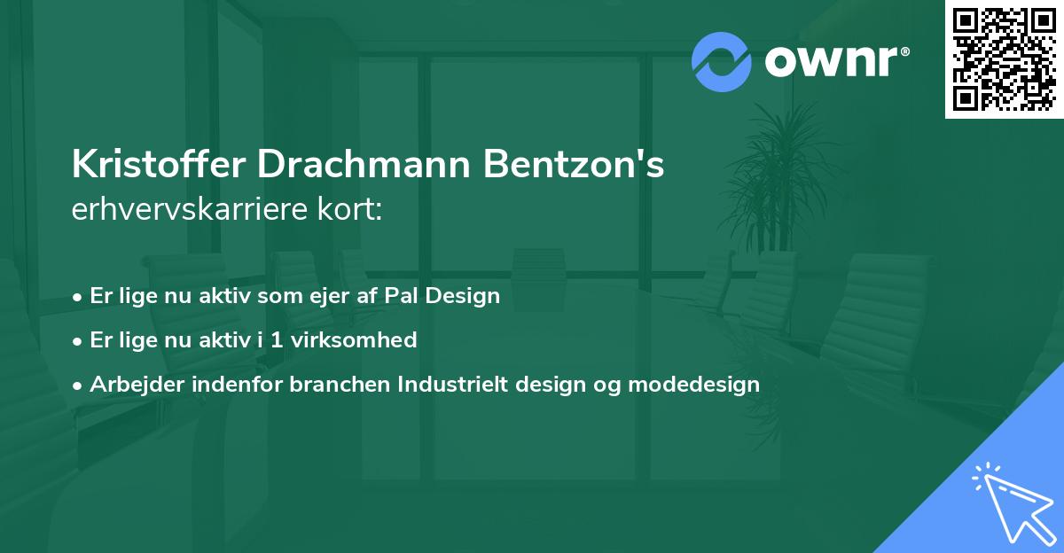 Kristoffer Drachmann Bentzon's erhvervskarriere kort